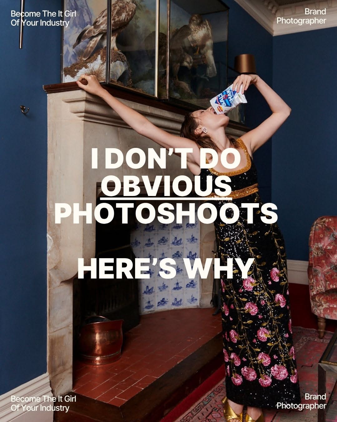 Quirky editorial shot proves 'not obvious' hook
