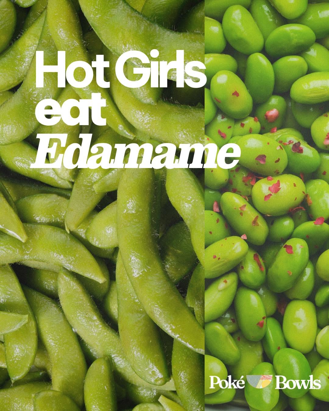 Instagram post: Witty Hot Girls eat Edamame copy