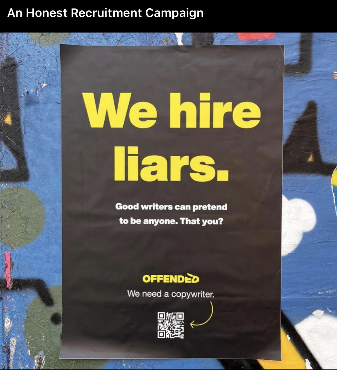 Witty 'We hire liars' copywriter poster
