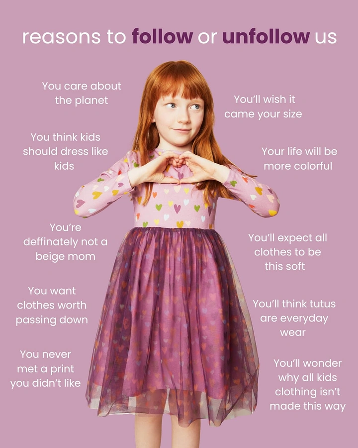 Kids Clothing creative ad: Witty follow/unfollow copy positioning brand
