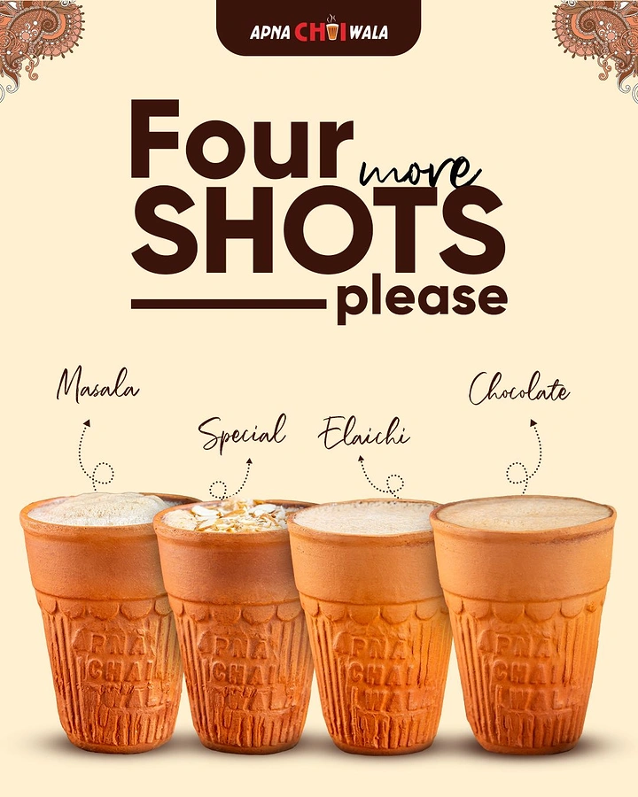 Tea & Chai Brands creative ad: Kulhad chai as four shots pun
