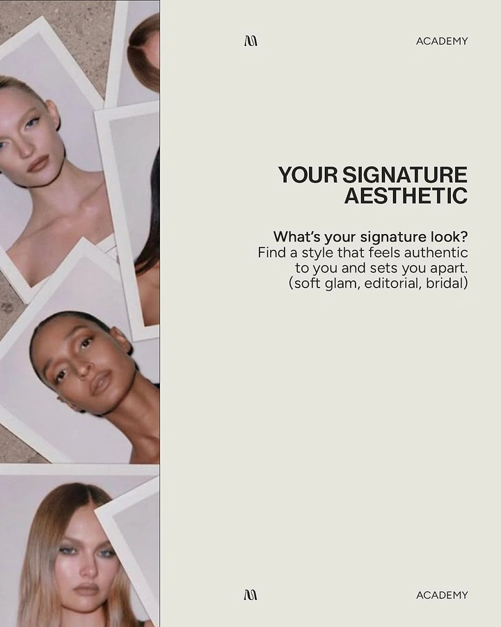 Makeup & Beauty Academies creative ad: Editorial signature-aesthetic framing concept