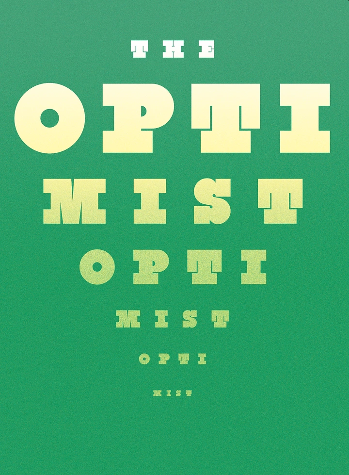 Opticians & Eye Care creative ad: Optimist wordplay in eye-chart type