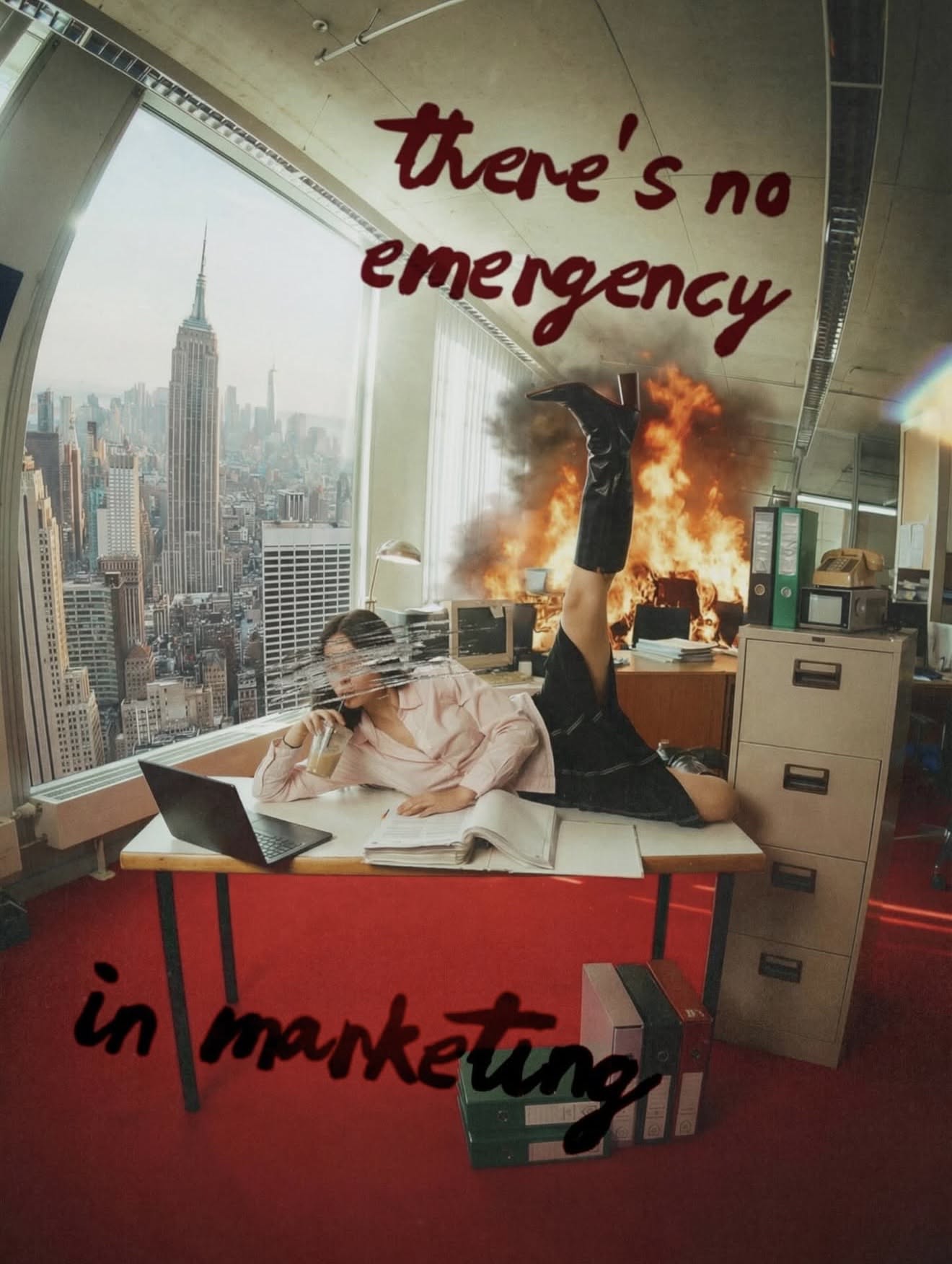 Burning office, ironic 'no emergency' copy