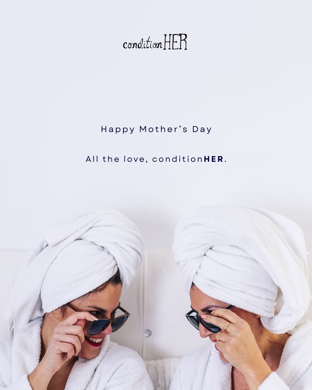Mother's Day Instagram post: Two women in towel turbans and robes peeking over sunglasses at each other