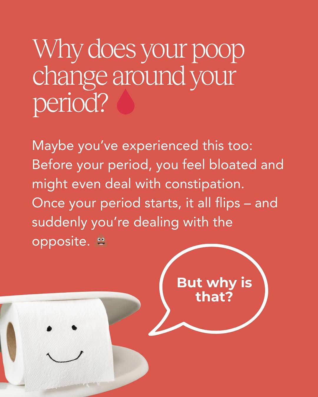 Instagram post: Witty period-poops educational angle, slide 2