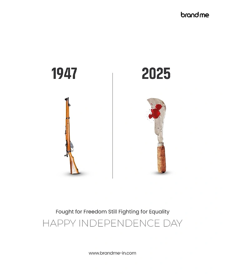 Independence Day creative ad: 1947 rifle versus a 2025 blood-stained sickle, side by side