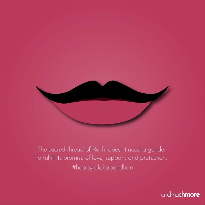 Raksha Bandhan creative ad: Moustache over pink lips, a gender-fluid symbol