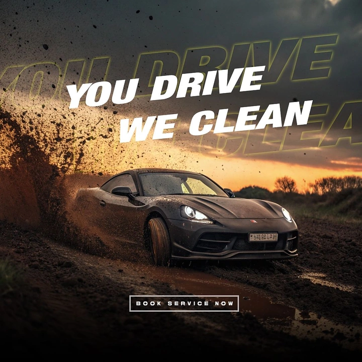 Car Wash & Detailing creative ad: Mud-splashing car contrasts 'We Clean' promise