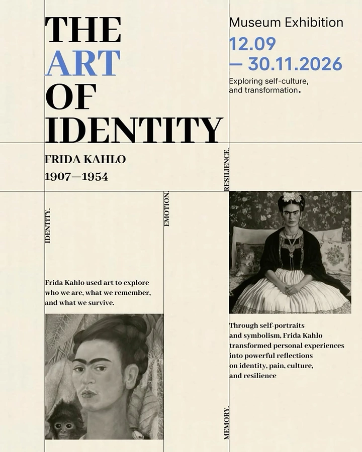 Museums & Art Galleries creative ad: Editorial museum exhibition poster about Frida Kahlo and identity