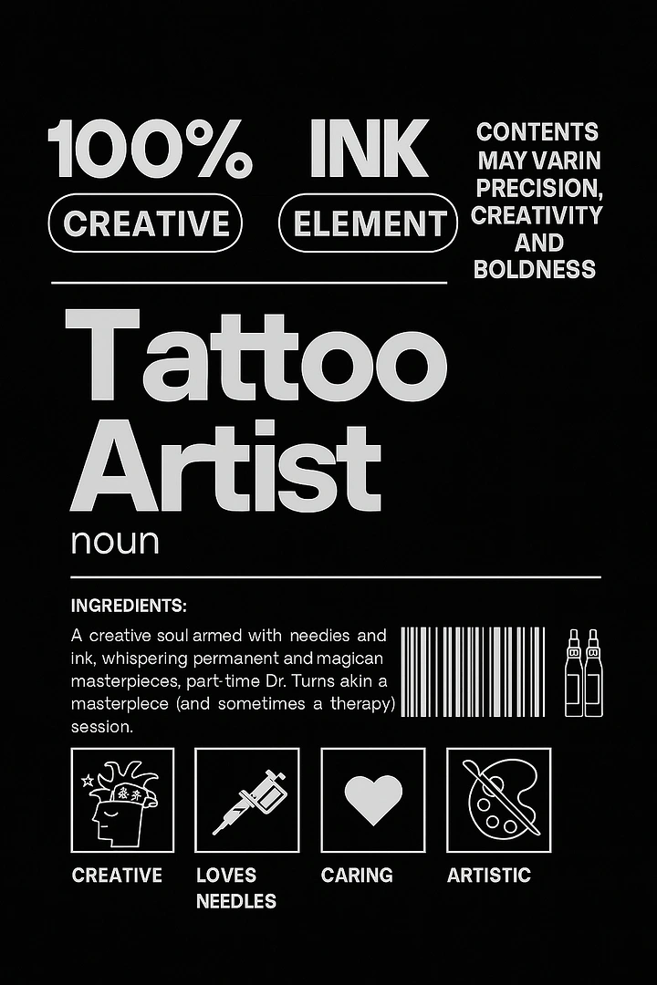 Tattoo Studios creative ad: Tattoo artist as product ingredient label