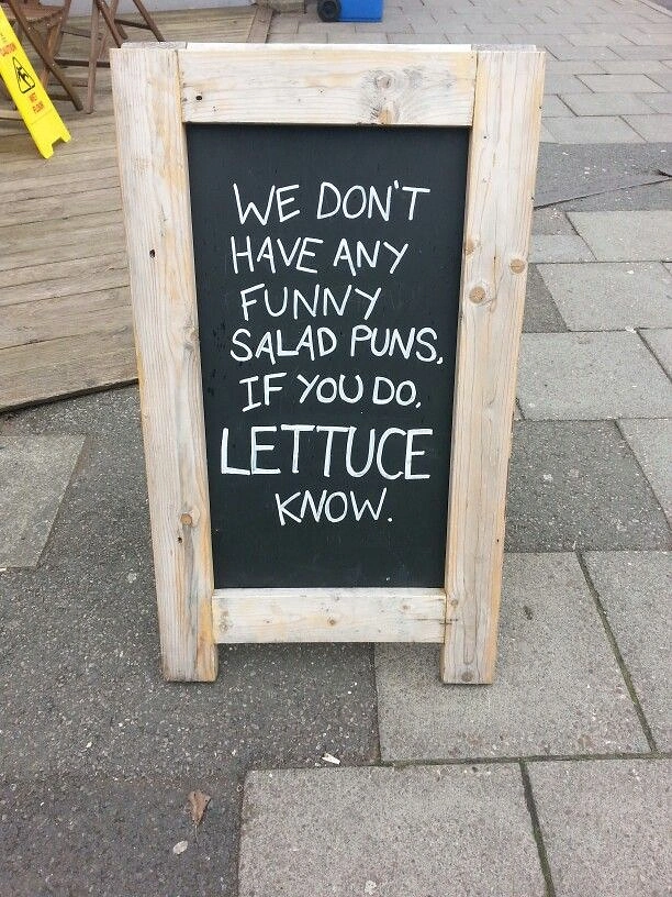 Salad Bars & Healthy Restaurants creative ad: Witty lettuce pun on chalkboard