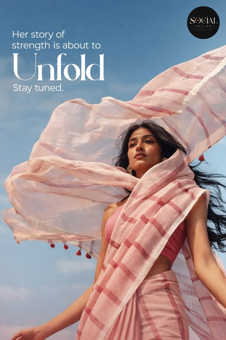Ethnic Wear & Sarees creative ad: Billowing saree mirrors 'Unfold' teaser copy