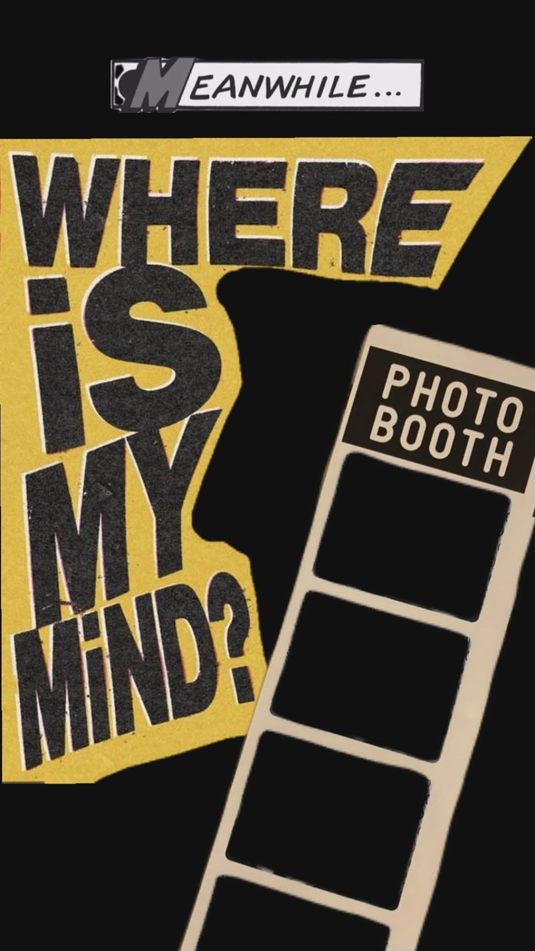Story: Witty lost-mind photo-booth typography