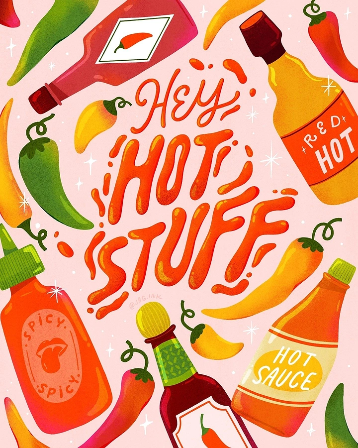 Sauces & Condiments creative ad: Hand-lettered phrase surrounded by sauce bottles and chilies