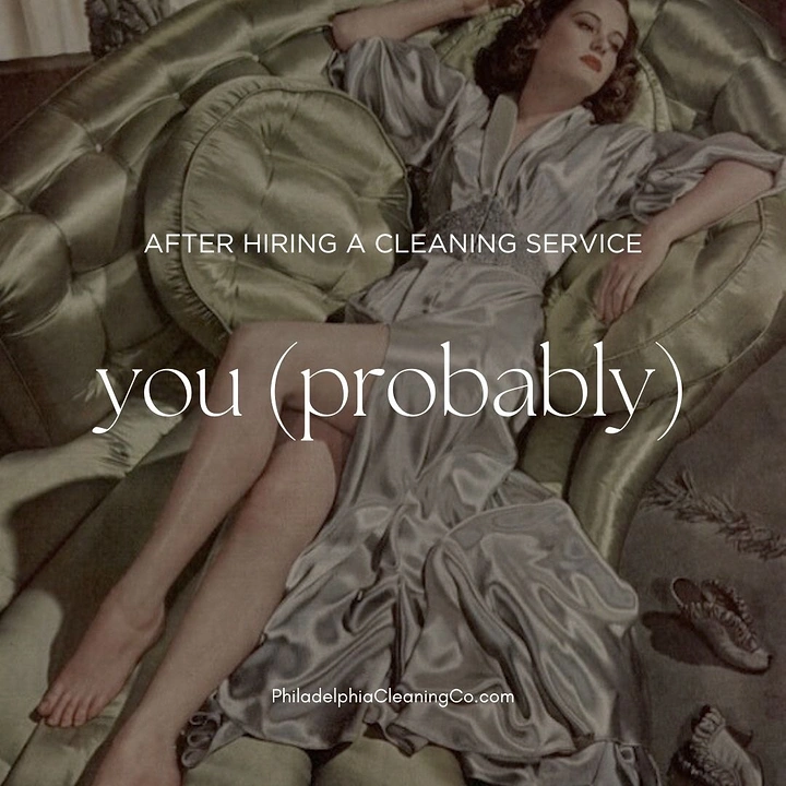 Cleaning Services creative ad: Witty 'you (probably)' lounging after hiring