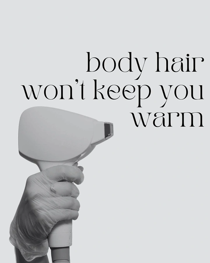 Laser Hair Removal Clinics creative ad: Witty warmth-related hair copy
