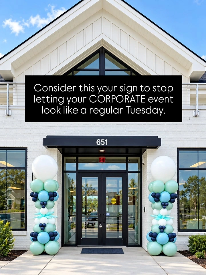 Balloon & Party Decorators creative ad: Witty corporate-event copy, strong storefront hook