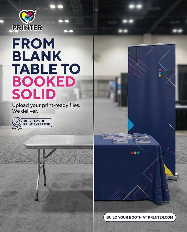 Printing Shops creative ad: Split before/after booth, blank to booked